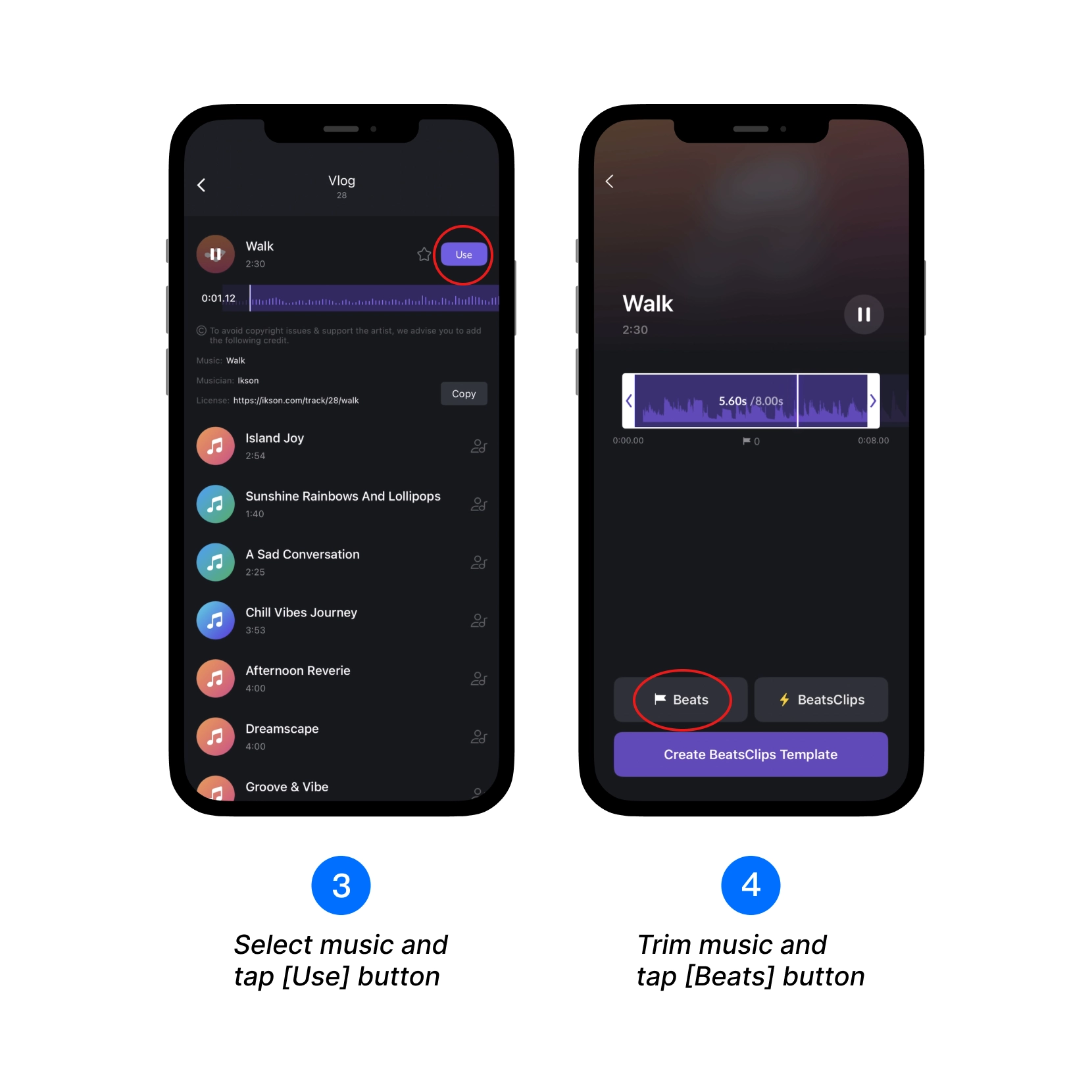 Choose a music track and tap the [Use] button, Trim the music, then tap the [Beats] button