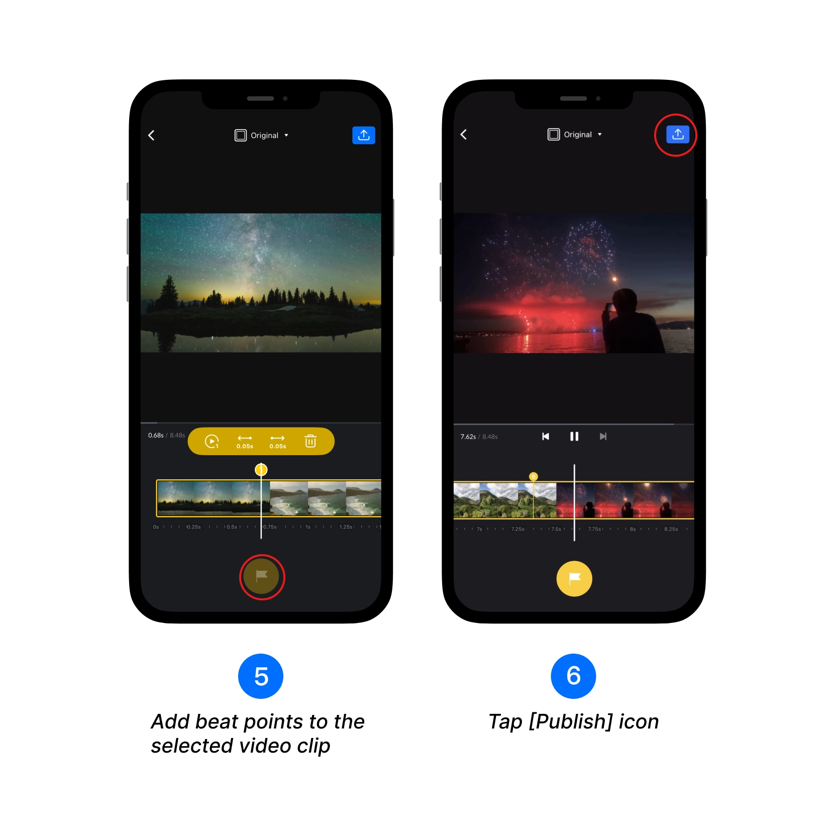 Add beat points to the selected video clip, Tap [Publish] icon