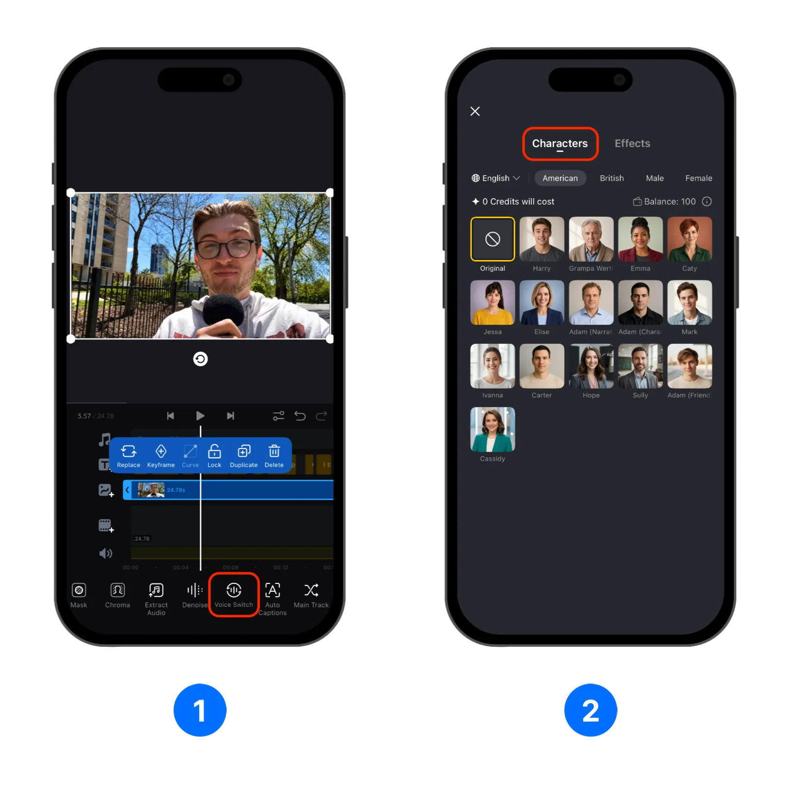 Open Voice Switch and select Characters