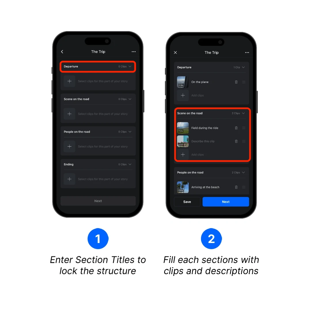 Fill the Story sections with clips and descriptions